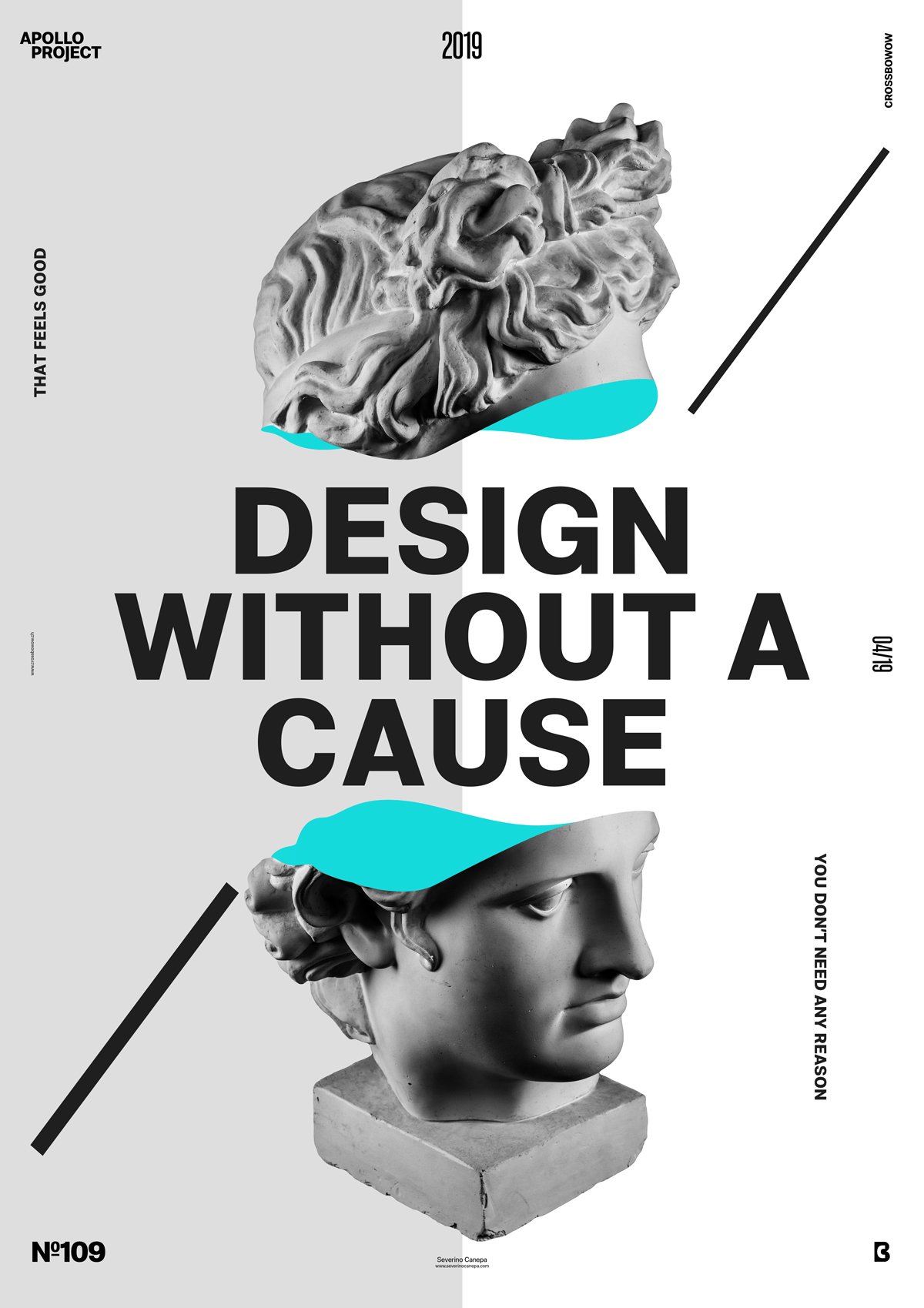 Visual of the simple yet creative and modern poster design #109 named Design Without a Cause