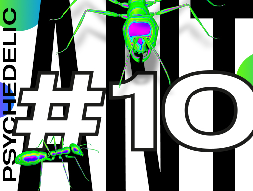 Visual overview of a creative and iridescent design number 771 titled Psychedelic Ant 10