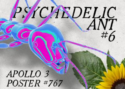 Psychedelic Ant #6 Poster #767