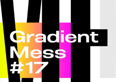 Gradient Mess #17 Poster #885