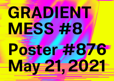 Gradient Mess #8 Poster #876