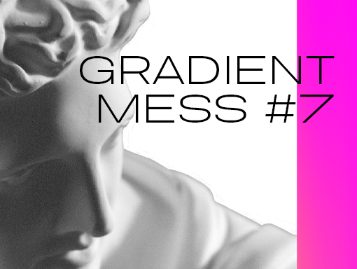 Visual presentation of the poster 875 named Gradient Mess 7