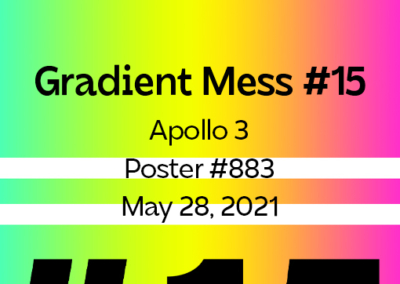 Gradient Mess #15 Poster #883