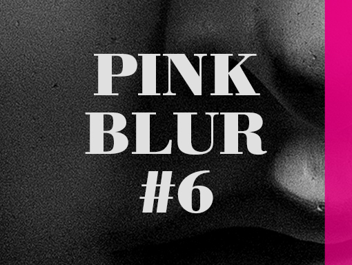 Visual presentation of the poster number 1057 Pink Blur 6