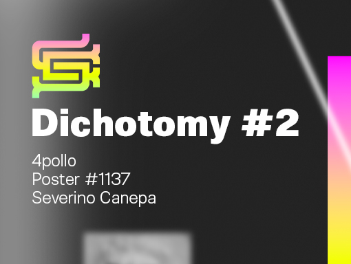 Presentation of the poster number 1137 named Dichotomy 2