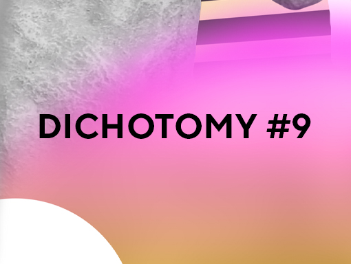 Presentation image of the digital creation number 1144 named Dichotomy 9