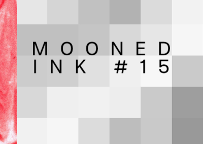 Mooned Ink #15 Poster #1174