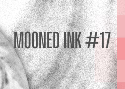 Mooned Ink #17 Poster #1176