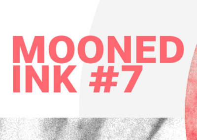 Mooned Ink #7 Poster #1166
