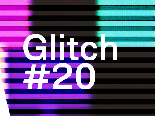 Overview of the last poster of the mini-series named Glitch 20