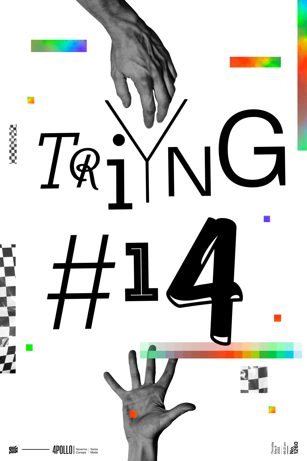 Visual art creation made with different typefaces, photographs of hands, and digital elements