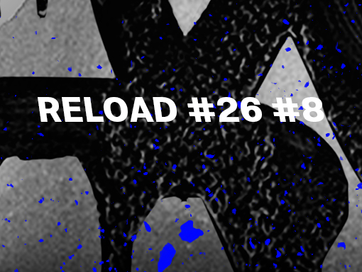 Presentation of the collage number 1376 named Reload 26 8