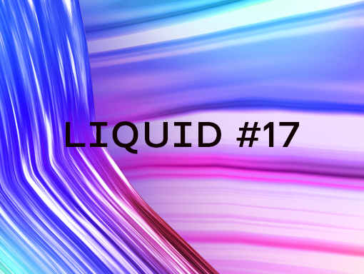 Overview of the poster creation number 1846 named Liquid 17