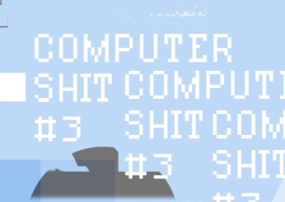 Computer Shit #3 Poster #1518