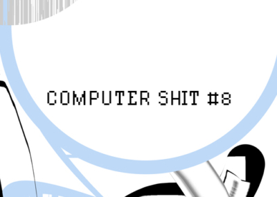 Computer Shit #8 Poster #1523