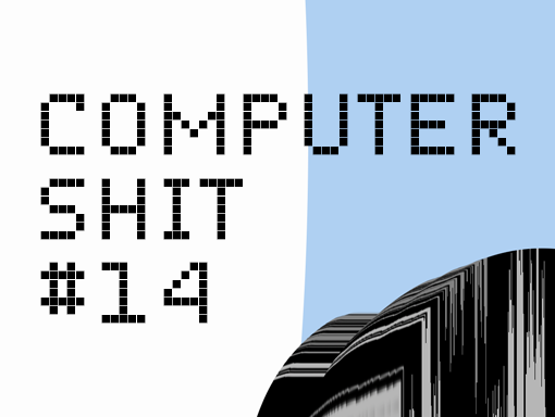 Presentation of the digital artwork number 1529, named Computer Shit 14