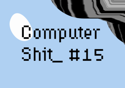 Computer Shit #15 Poster #1530