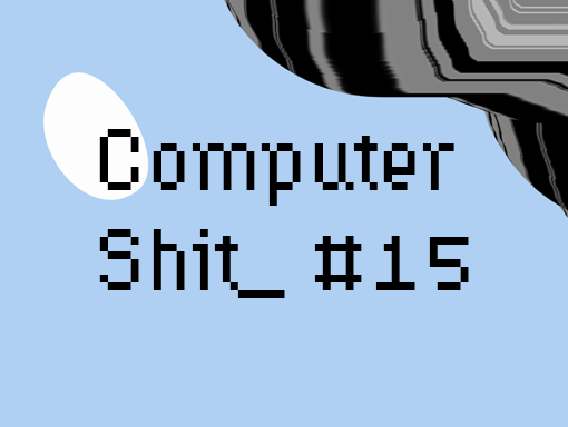 Visual presentation of the design number 1530 named Computer Shit 15