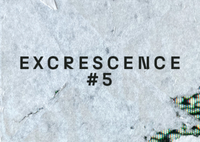 Excrescence #5 Poster #1552