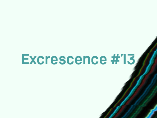 Visual presentation number 1561 of the poster named Excrescence 13