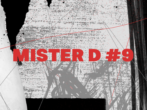 Visual presentation of poster number 1603, titled Mister D 9