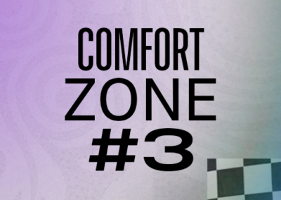 Comfort Zone #3 Poster #1642