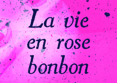 La vie en rose bonbon Poster #1730