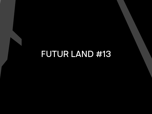 Visual overview of the graphic creation number 1776, named Futur Land 13